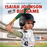 Book Cover for Isaiah Johnson and the Big Game by Esau McCaulley