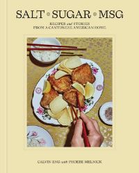 Book Cover for Salt Sugar MSG by Calvin Eng, Phoebe Melnick