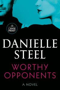 Book Cover for Worthy Opponents by Danielle Steel
