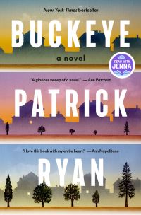 Book Cover for Buckeye: A Read With Jenna Pick by Patrick Ryan