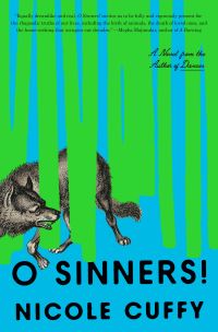 Book Cover for O Sinners! by Nicole Cuffy
