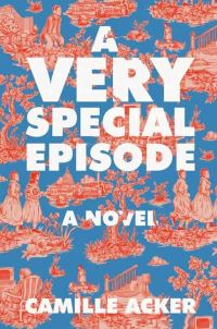 Book Cover for Very Special Episode, A by Camille Acker