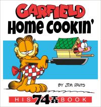 Book Cover for Garfield, Home Cookin' by Jim Davis, Penguin Random House