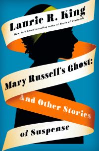 Book Cover for Mary Russell's Ghost by Laurie R King