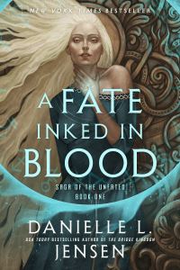 Book Cover for A Fate Inked in Blood by Danielle L. Jensen