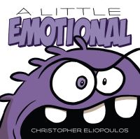 Book Cover for A Little Emotional by Chris Eliopoulos
