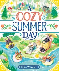 Book Cover for A Cozy Summer Day by Eliza Wheeler