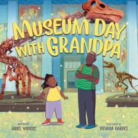 Book Cover for Museum Day With Grandpa by Ariel Vanece