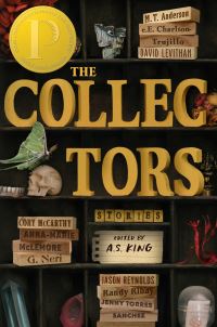 Book Cover for The Collectors by A S King