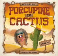 Book Cover for Porcupine and Cactus by Katie Frawley