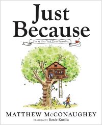 Book Cover for Just Because by Matthew McConaughey
