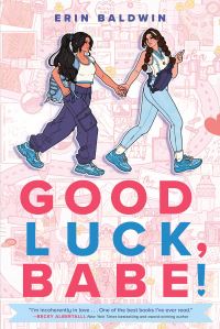 Book Cover for Good Luck, Babe! by Erin Baldwin