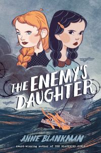 Book Cover for The Enemy's Daughter by Anne Blankman