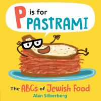 Book Cover for P Is for Pastrami by Alan Silberberg
