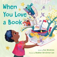 Book Cover for When You Love a Book by Kaz Windness