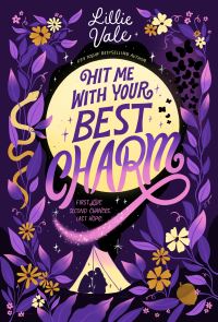 Book Cover for Hit Me With Your Best Charm by Lillie Vale