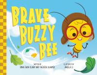 Book Cover for Brave Buzzy Bee by Rima Fakih Slaiby, Theresa AlHayek