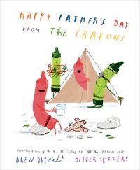 Book Cover for Happy Father's Day from the Crayons by Drew Daywalt
