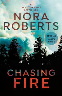 Book Cover for Chasing Fire by Nora Roberts