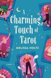 Book Cover for A Charming Touch of Tarot by Melissa Holtz