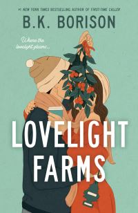 Book Cover for Lovelight Farms by B. K. Borison