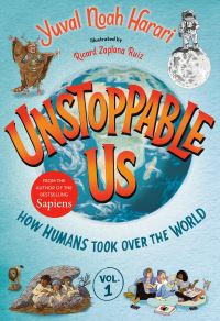 Book Cover for Unstoppable Us by Yuval N Harari