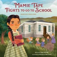Book Cover for Mamie Tape Fights to Go to School by Traci Huahn