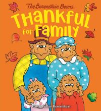 Book Cover for Thankful for Family (Berenstain Bears) by Stan Berenstain, Jan Berenstain