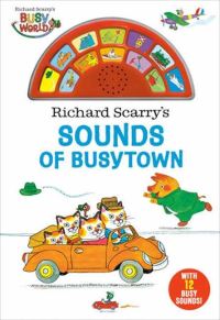Book Cover for Richard Scarry's Sounds of Busytown by Richard Scarry