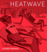 Book Cover for Heatwave by Lauren Redniss