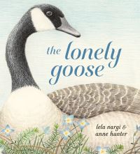 Book Cover for The Lonely Goose by Lela Nargi