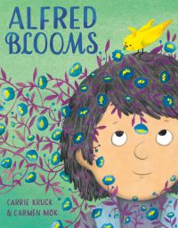 Book Cover for Alfred Blooms by Carrie Kruck