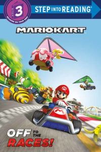 Book Cover for Off to the Races (Nintendo® Mario Kart) by Random House