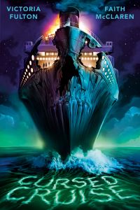 Book Cover for Cursed Cruise by Victoria Fulton, Faith McClaren