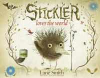 Book Cover for Stickler Loves the World by Lane Smith