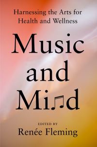 Book Cover for Music and Mind by Renée Fleming