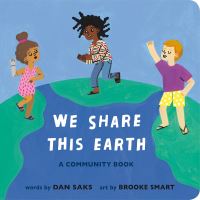 Book Cover for We Share This Earth by Dan Saks