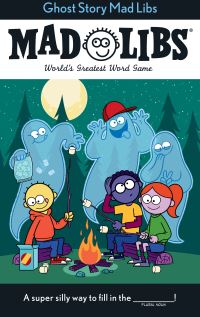 Book Cover for Ghost Story Mad Libs by Captain Foolhardy, Mad Libs
