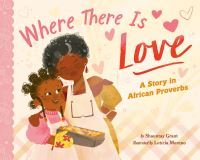 Book Cover for Where There Is Love by Shauntay Grant