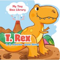 Book Cover for T. Rex by J D Forester