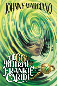Book Cover for The 66th Rebirth of Frankie Caridi by Johnny Marciano