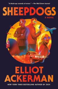 Book Cover for Sheepdogs by Elliot Ackerman
