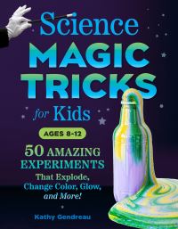 Book Cover for Science Magic Tricks for Kids by Kathy Gendreau