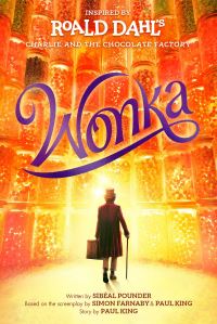 Book Cover for Wonka by Roald Dahl, Simon Farnaby, Paul King