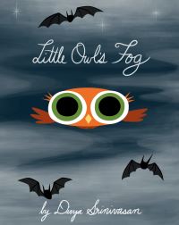 Book Cover for Little Owl's Fog by Divya Srinivasan