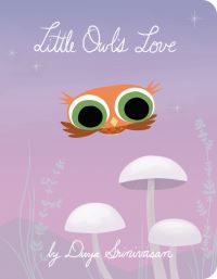 Book Cover for Little Owl's Love by Divya Srinivasan