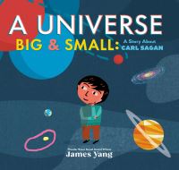 Book Cover for A Universe Big & Small by James Yang