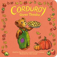Book Cover for Corduroy Gives Thanks by Don Freeman