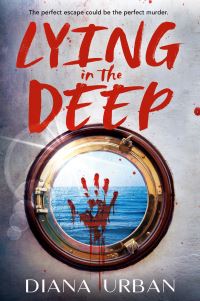 Book Cover for Lying in the Deep by Diana Urban