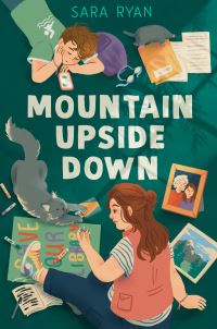 Book Cover for Mountain Upside Down by Sara Ryan